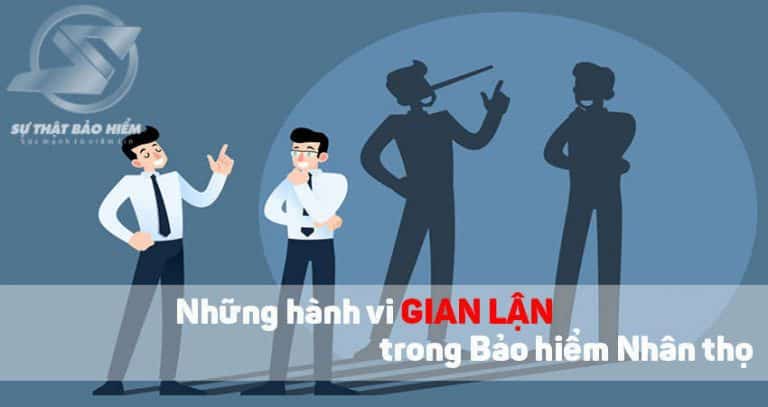 những thành vi gian lận bảo hiểm nhân thọ